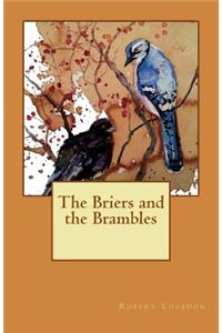 Briers and the Brambles