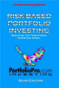 Risk-Based Portfolio Investing