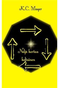 Nelja Kertaa Keltainen