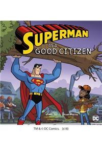 Superman Is a Good Citizen