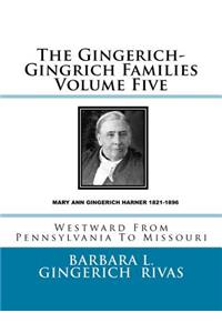 Gingerich-Gingrich Families Volume Five