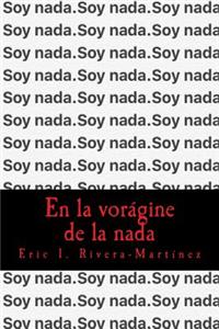 la vorágine de la nada
