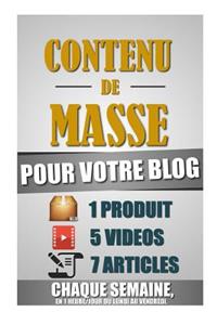 Contenu De Masse Pour Votre Blog
