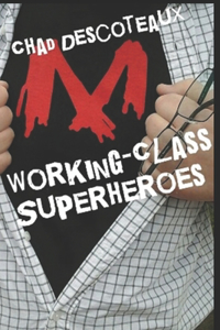 Working-Class Superheroes