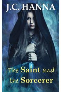 The Saint and the Sorcerer
