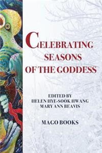 Celebrating Seasons of the Goddess (Color)