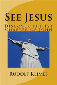 See Jesus