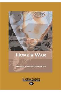 Hope's War (Large Print 16pt)