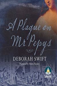 A Plague on Mr Pepys