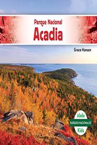 Parque Nacional Acadia/ Acadia National Park