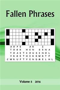 Fallen Phrases: Volume 5 2016