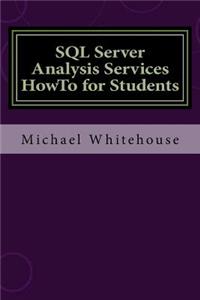 SQL Server Analysis Services HowTo for Students