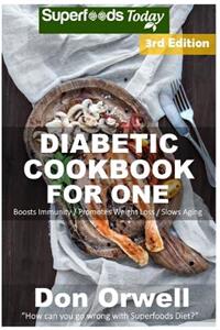 Diabetic Cookbook For One