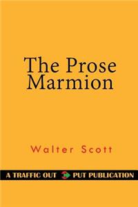 The Prose Marmion