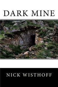 Dark Mine