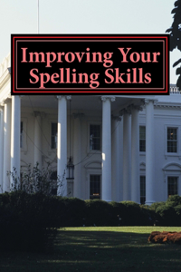 Improving Your Spelling Skills