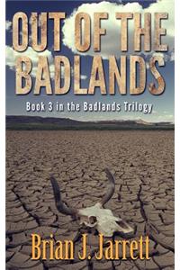 Out of the Badlands