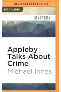 Appleby Talks about Crime