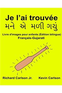 Je l'ai trouvée