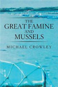Great Famine and Mussels
