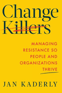 Change Killers