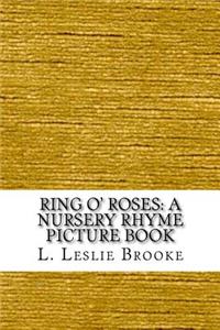 Ring O' Roses