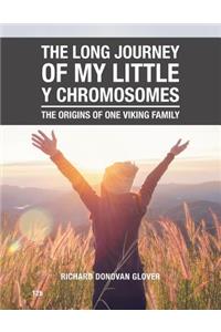 Long Journey of My Little Y Chromosomes