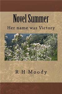 Novel Summer: Her name was Victory