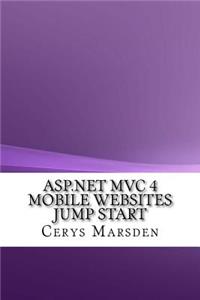 ASP.NET MVC 4 Mobile Websites Jump Start