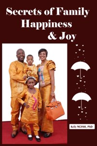 Secrets of Family Happiness and Joy