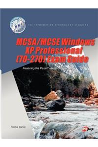 MCSA/MCSE Windows XP Professional (70-270) Exam Guide