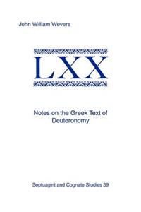 Notes on the Greek Text of Deuteronomy