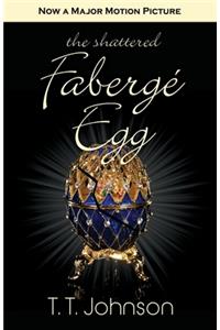 The Shattered Faberge Egg