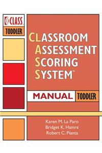 Classroom Assessment Scoring System (Class) Toddler