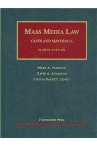 Mass Media Law: Cases & Materials