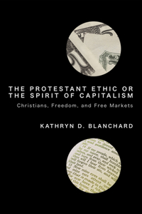 Protestant Ethic or the Spirit of Capitalism
