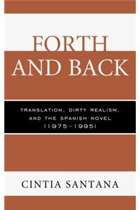 Forth and Back: Translation, Dirty Realism, and the Spanish Novel (1975-1995)