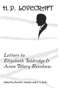 Letters to Elizabeth Toldridge and Anne Tillery Renshaw