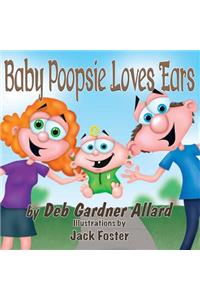 Baby Poopsie Loves Ears