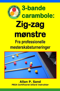3-bande carambole - Zig-zag mønstre