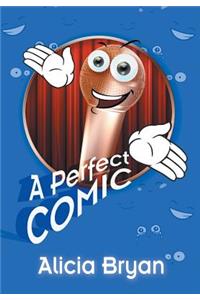 A Perfect Comic