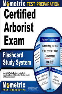 Certified Arborist Exam Flashcard Study System