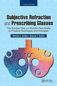 Subjective Refraction and Prescribing Glasses