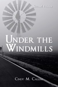 Under the Windmills Second Edition