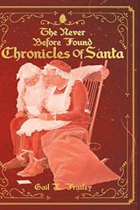 The Never Before Found Chronicles of Santa