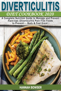 Diverticulitis Diet Cookbook 2020