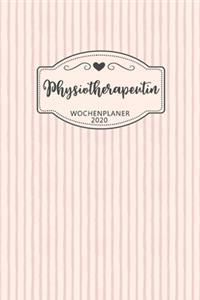 Physiotherapeutin Wochenplaner 2020