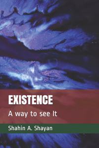 Existence