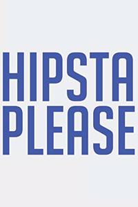 Hipsta Please: HIPSTA PLEASE: Notebook / Journal gift (6 x 9 inch - 110 pages - checkered / graphpaper 5x5)