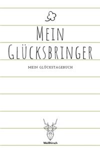 Mein Glücksbringer - Mein Glückstagebuch